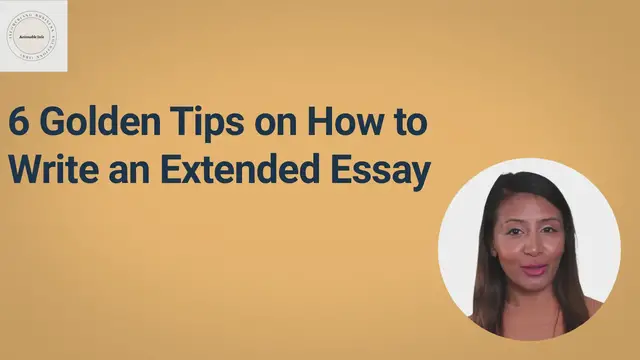 'Video thumbnail for 6 Golden Tip on How to Write an Extended Essay'