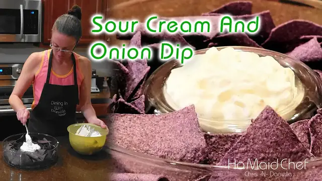'Video thumbnail for Sour Cream and Onion Dip | Dining In With Danielle'