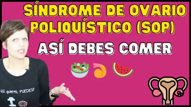 'Video thumbnail for Síndrome de Ovario Poliquístico (SOP) 🚨Así debes comer 🍉🍤'