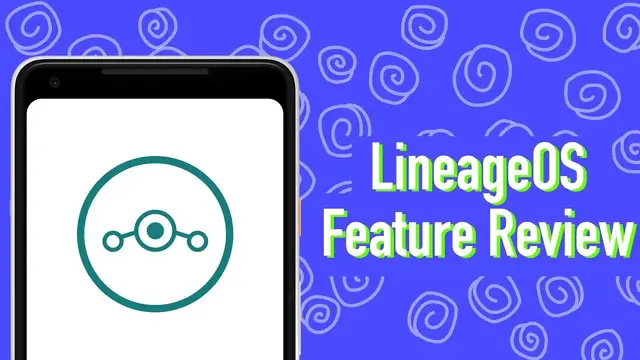'Video thumbnail for LineageOS Feature Review'