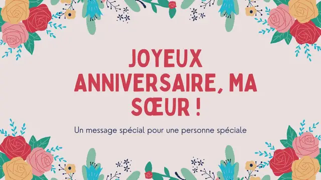 'Video thumbnail for Joyeux anniversaire ma sœur'
