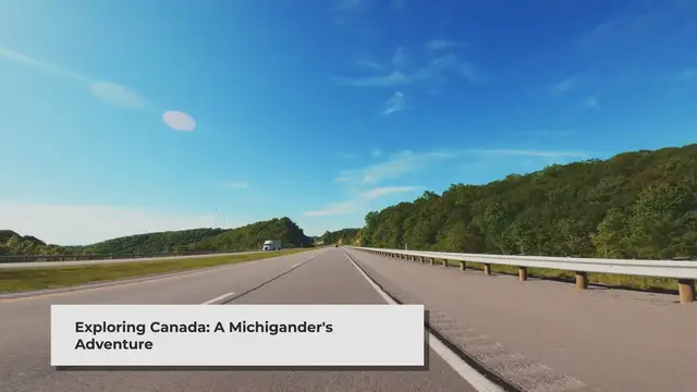 'Video thumbnail for 7 Must-Visit Destinations on Your Michigan to Canada Road Trip'