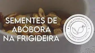 'Video thumbnail for Sementes de Abóbora na Frigideira'