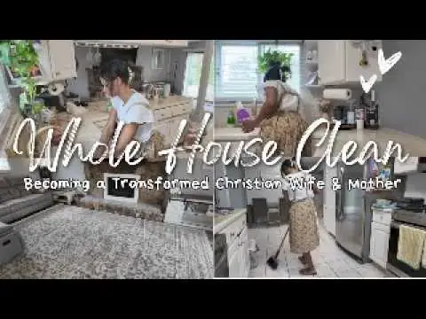'Video thumbnail for Whole House Clean With Me: 1 Hour of Cleaning Motivation: Becoming a Transformed Homemaker (Part 1)'
