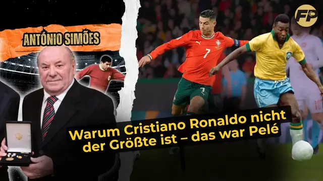 'Video thumbnail for António Simões: Pelé – nicht Cristiano Ronaldo – ist der Größte, den wir im Fußball gesehen haben'