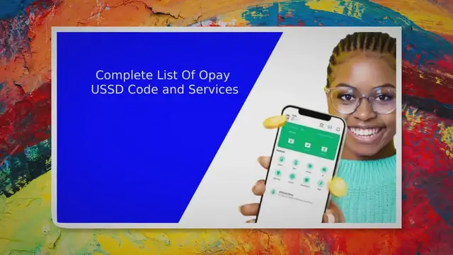 'Video thumbnail for Complete List Of Opay USSD Code and Services'