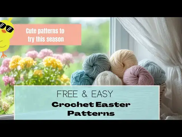 'Video thumbnail for Free Easter Crochet Patterns to try this Spring'