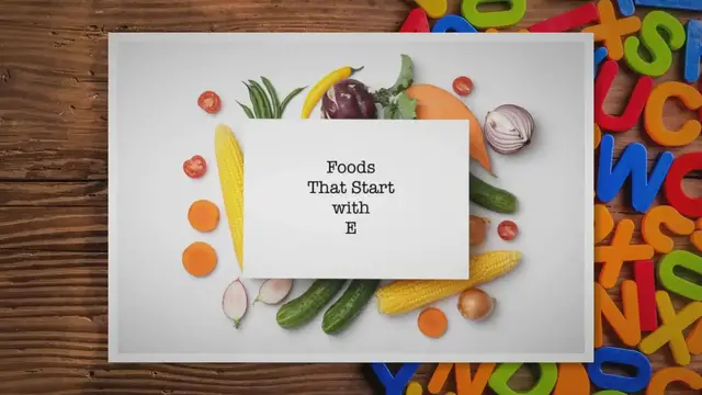 'Video thumbnail for Foods That Start with E'