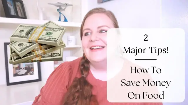 'Video thumbnail for How To Save Money On Food | HOW TO SAVE MONEY ON GROCERIES AND STILL EAT HEALTHY'