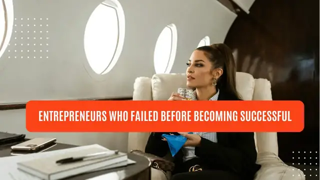 'Video thumbnail for Entrepreneurs who failed before becoming successful'