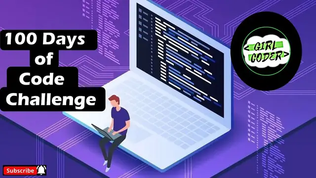 'Video thumbnail for 100 Days of code challenge | Girl Coder'