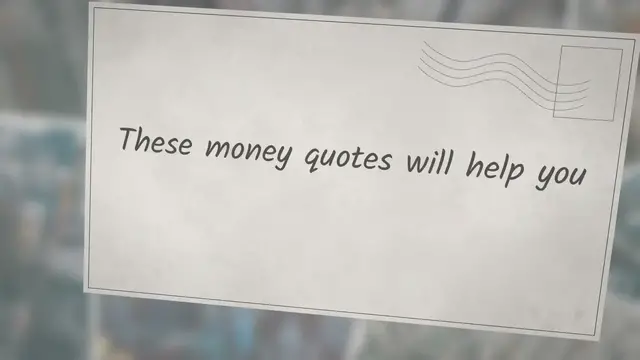 'Video thumbnail for Money Quotes To Help You Get Your Finances In Order (WEALTHY)'