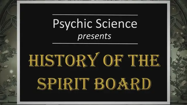 'Video thumbnail for History of the Spirit Board (Ouija)'