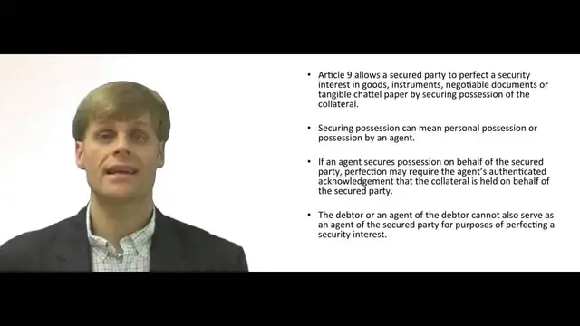 'Video thumbnail for Perfection of Security Interest by Possession'