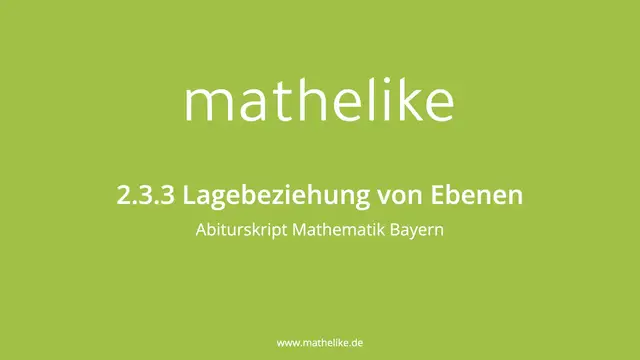 'Video thumbnail for 2.3.3 Lagebeziehung von Ebenen'