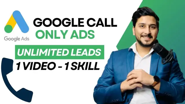 'Video thumbnail for Google Call Only Ads in (1 Video - 1 Skill) Sell Google Ads Services To Clients'