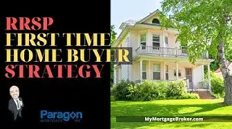 'Video thumbnail for RRSP First Time Home Buyer Strategy | Increase your down payment by $9,000!'