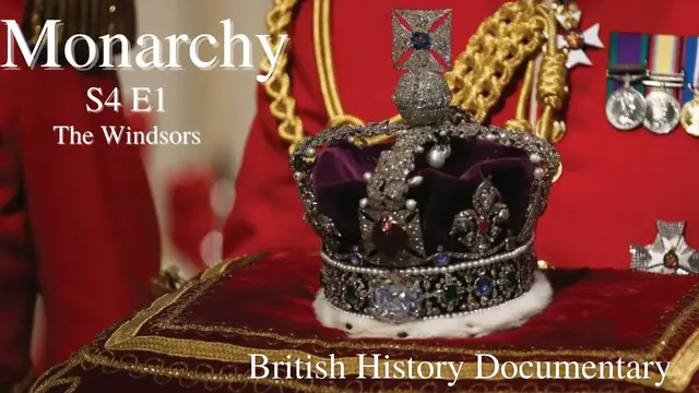 'Video thumbnail for Monarchy - S4 E1 -The Windsor's'