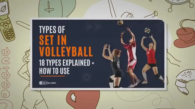 'Video thumbnail for Types of Sets In Volleyball: 8 Types Explained + How To Use'