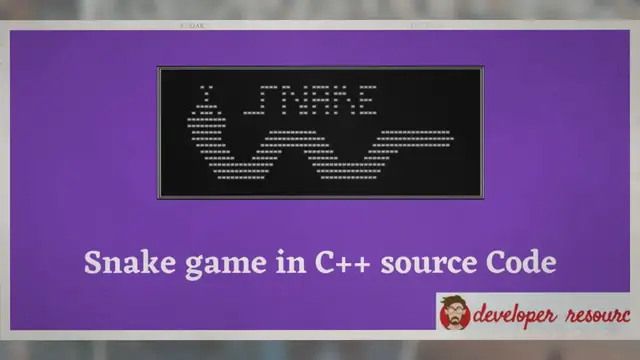 'Video thumbnail for C++ Snake Games With Source Code - Developer Resources'