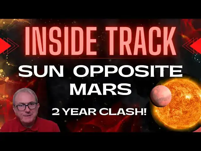 'Video thumbnail for Sun Opposite Mars - 2 Year Clash! - INSIDE TRACK'
