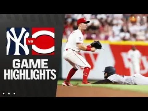 'Video thumbnail for New York Yankees at Cincinnati Reds Full-Game Highlights! | 06/25/2025'
