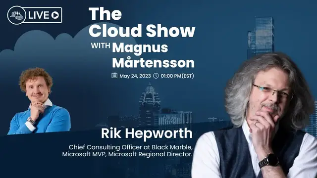 'Video thumbnail for The Cloud Show with Magnus Mårtensson ft. Rik Hepworth Ep. 3'