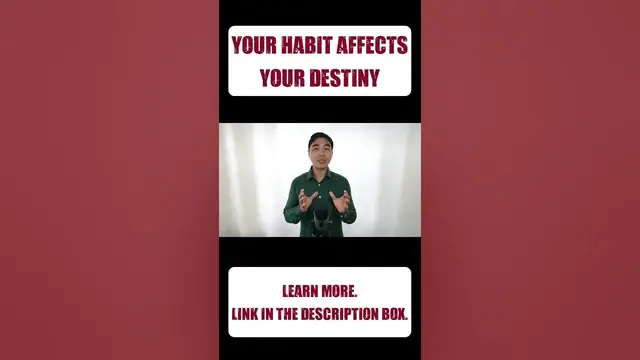 'Video thumbnail for Your habits Affect Your Destiny'