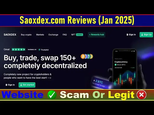 'Video thumbnail for Saoxdex.com Review (Jan 2025) : Is This Crypto Platform a Scam or Legit?'