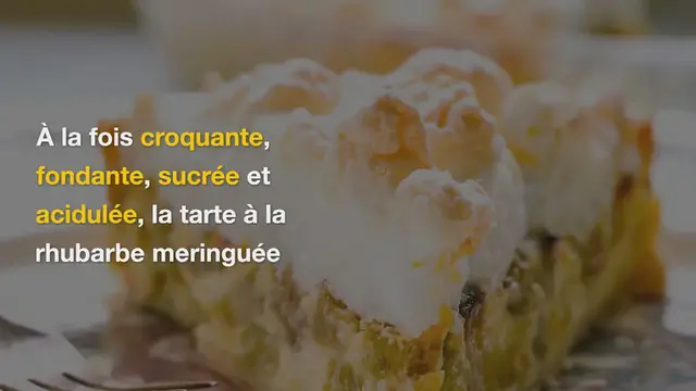'Video thumbnail for Tarte à la rhubarbe meringuée alsacienne'