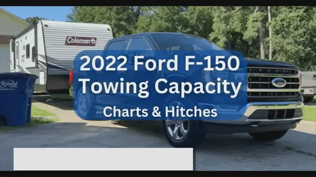 'Video thumbnail for 2022 Ford F150 Towing Capacity & Payload (with Charts)'