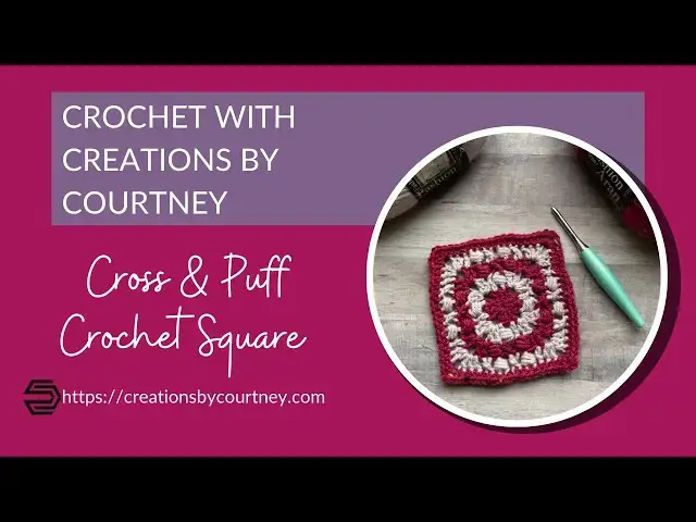 'Video thumbnail for How to make the Cross & Puff Crochet Square'
