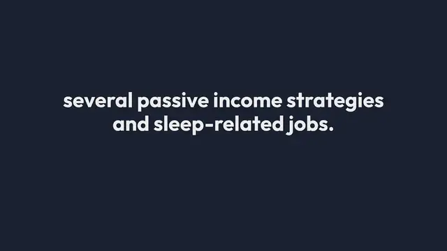 'Video thumbnail for How to Make Money While You Sleep: 7 Passive Income Ideas & Sleep-Related Jobs!'