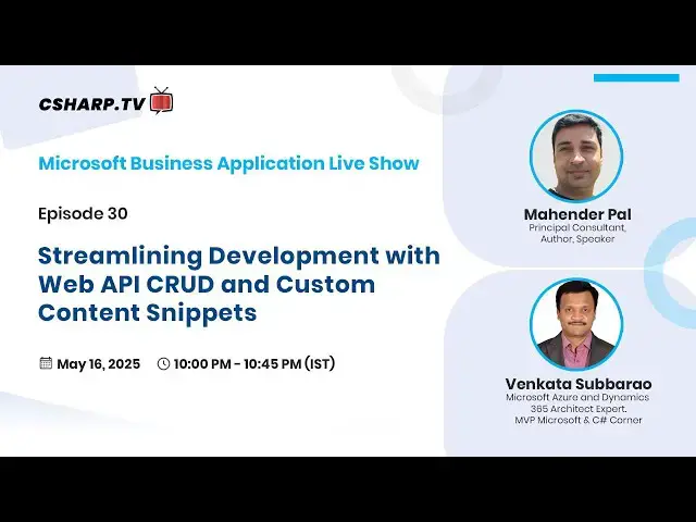 'Video thumbnail for Streamlining Development with Web API CRUD and Custom Content Snippets'