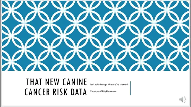 'Video thumbnail for canine cancer risk data, with narration'