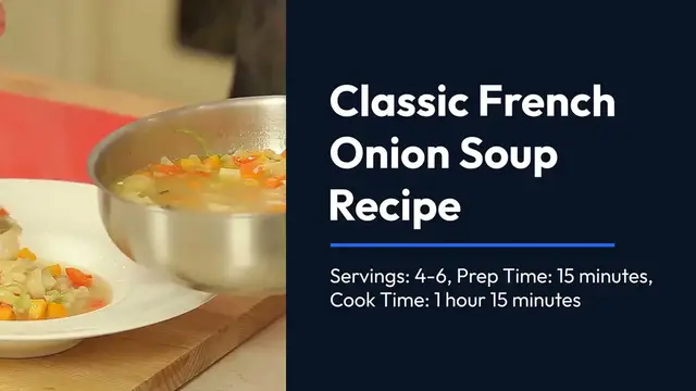'Video thumbnail for Authentic French Onion Soup: A Step-by-Step Guide to Comfort in a Bowl'