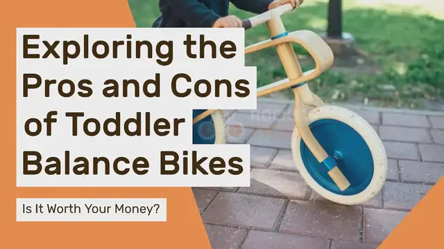 'Video thumbnail for Exploring the Pros and Cons of Toddler Balance Bikes: Is It Worth Your Money?'
