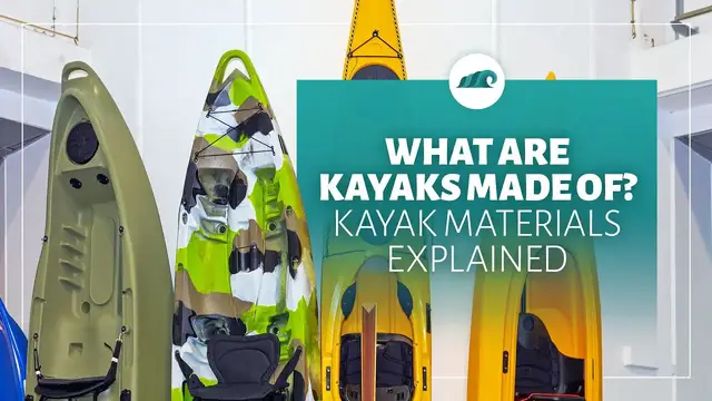 'Video thumbnail for What Are Kayaks Made Of? Kayak Materials Explained'