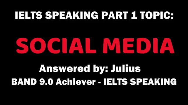 'Video thumbnail for SOCIAL MEDIA: IELTS SPEAKING PART 1'