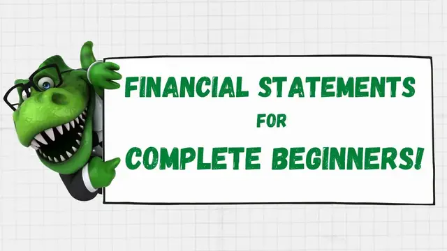 'Video thumbnail for Financial Statements for Complete Beginners | Accounting How To | How to Pass Accounting Class'