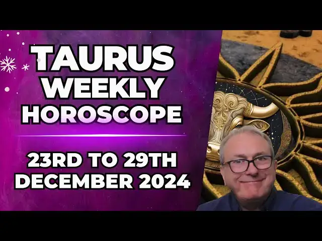 'Video thumbnail for Taurus Weekly Horoscope 23rd to 29th December 2024'