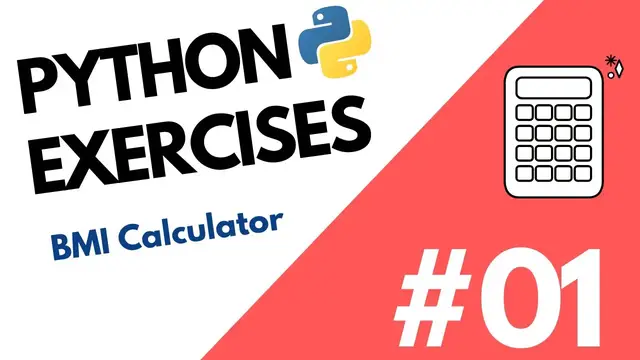 'Video thumbnail for Python Exercises #01 | How to build a BMI Calculator'