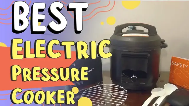 'Video thumbnail for Best Electric Pressure Cooker in 2022 | Best Electric Pressure Cooker On Amazon | Best For Kitchen!'