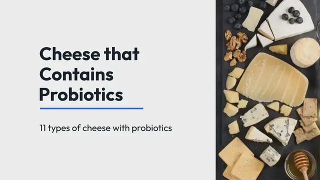 'Video thumbnail for Types of Cheese with Probiotics'