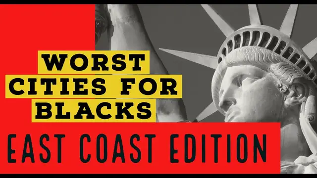 'Video thumbnail for Worst Cities for Blacks in the East Coast | The 5'