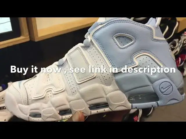 'Video thumbnail for Quick Look At The Nike Air More Uptempo Sky Blue & Buy It Now'
