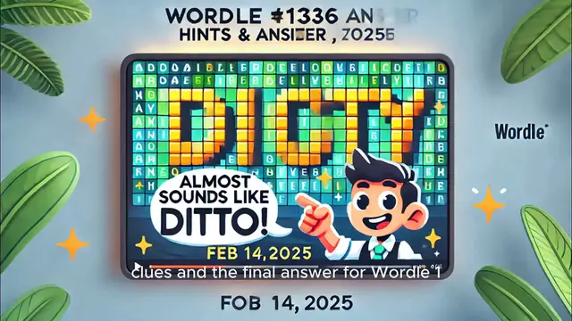 'Video thumbnail for Learn how to solve Wordle #1336 Answer & Hints February 14, 2025'