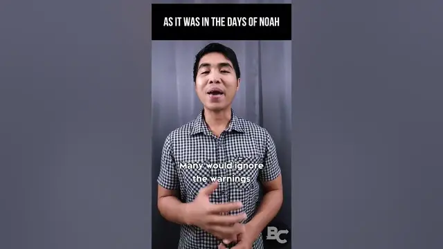 'Video thumbnail for As It Was in the Days of Noah'