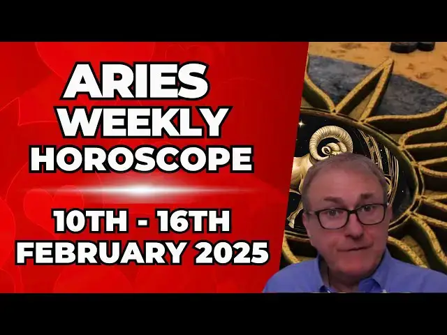 'Video thumbnail for Aries Weekly Horoscope 10th - 16th February 2025 + Astrology insights'