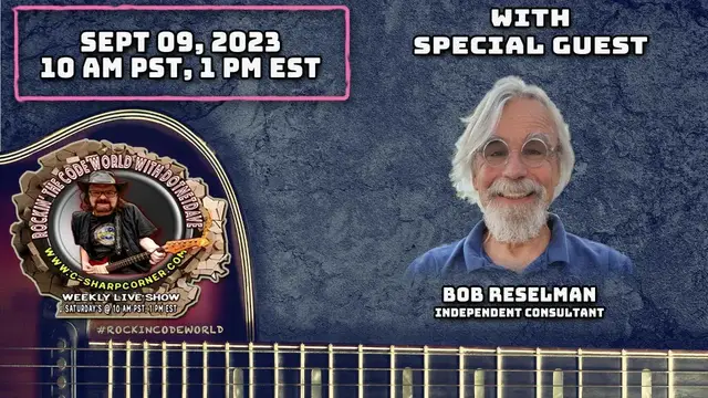 'Video thumbnail for Rockin’ The Code World with dotNetDave ft. Bob Reselman - Ep. 87'